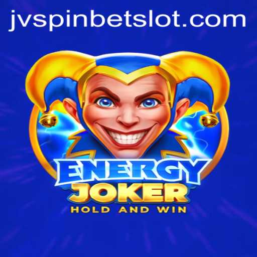 Exploring the World of EnergyJoker: A Thrilling Dive into JVSpinbet's Latest Game Offering