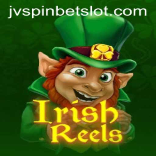IrishReels: Dive into the Enchanting World of JVSpinbet's Latest Attraction