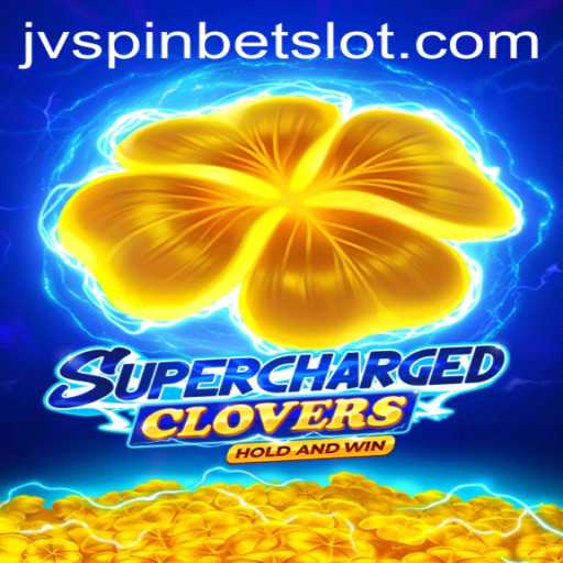 SchargedClovers: Unveiling the Riveting World of JVSpinbet's Latest Sensation