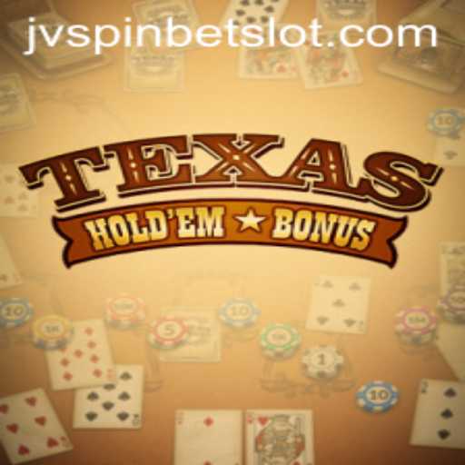 Exploring Texas Holdem Bonus at JVSpinbet